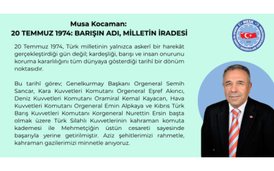 20 TEMMUZ 1974: BARIŞIN ADI, MİLLETİN İRADESİ