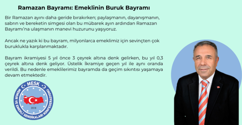 RAMAZAN BAYRAMI: EMEKLİNİN BURUK BAYRAMI!