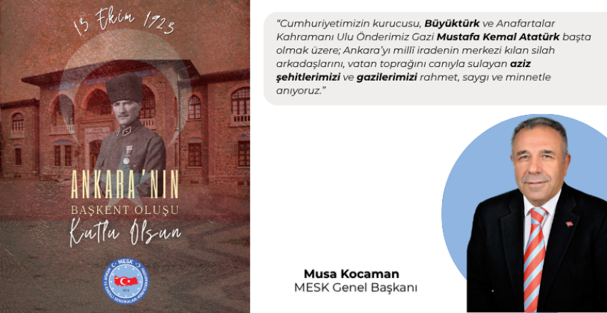 Ankara’nın Başkent Oluşunun 103. Yılı Kutlu Olsun!