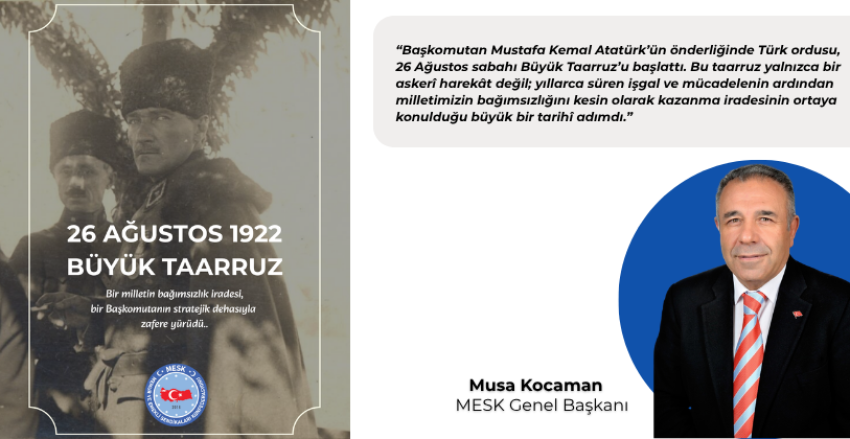 26 AĞUSTOS 1922: BÜYÜK TARRUZ 