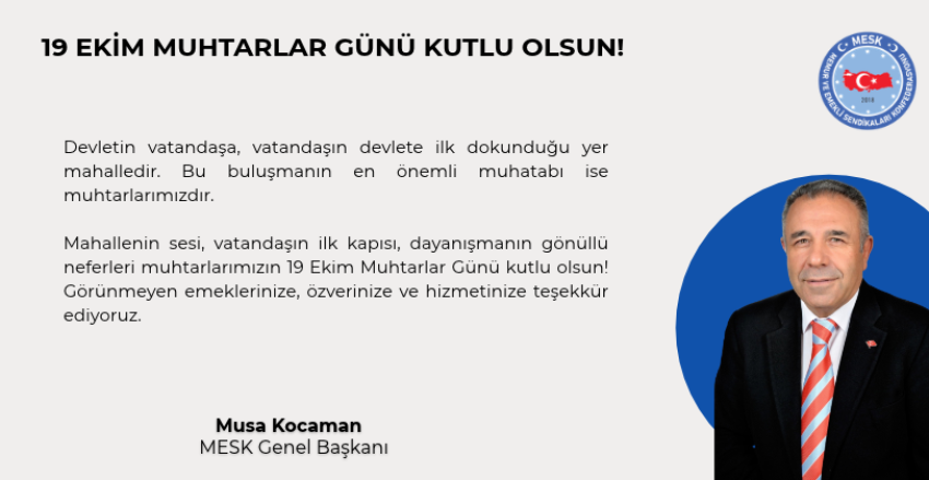 19 EKİM MUHTARLAR GÜNÜ KUTLU OLSUN