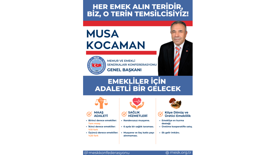 EMEKLİLER İÇİN ADİL VE HUZURLU BİR GELECEK