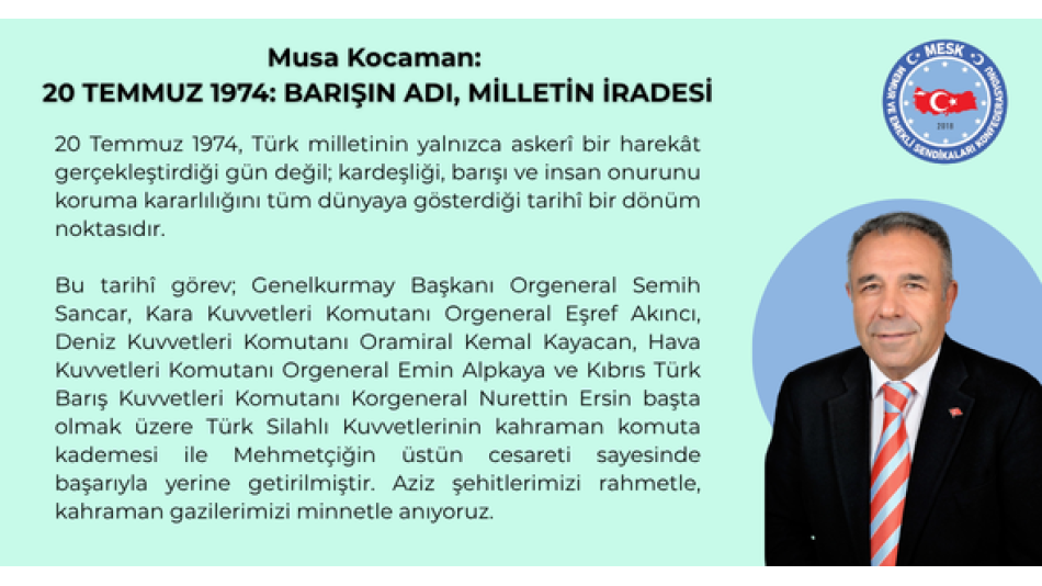 20 TEMMUZ 1974: BARIŞIN ADI, MİLLETİN İRADESİ