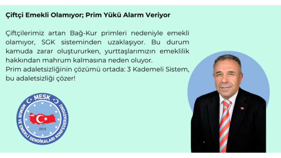 Musa KOCAMAN: Çiftçi Emekli Olamıyor; Prim Yükü Alarm Veriyor