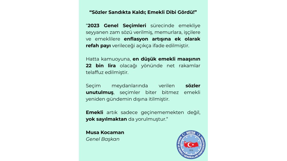 “Sözler Sandıkta Kaldı; Emekli Dibi Gördü”