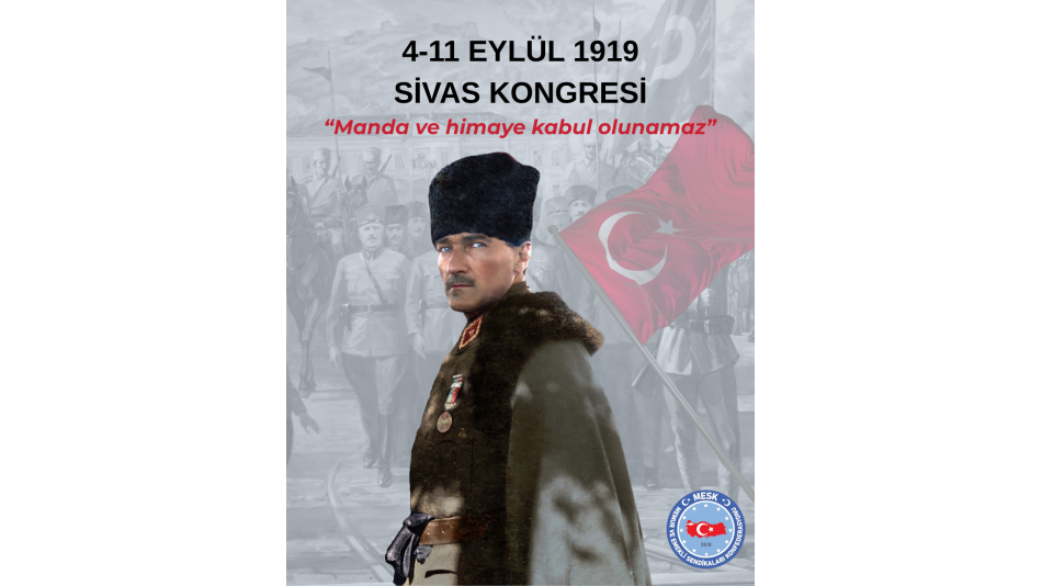 4-11 EYLÜL SİVAS KONGRESİ